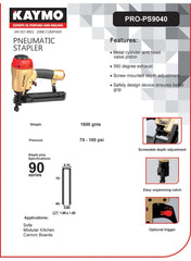 PNEUMATIC STAPLER KAYMO PRO-9040 - Kaymo Fastener Company