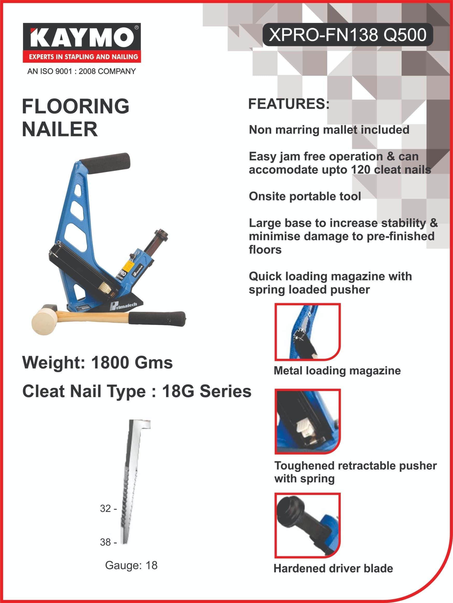 FLOORING NAILER PT MANUAL- Q500 - Kaymo Fastener Company