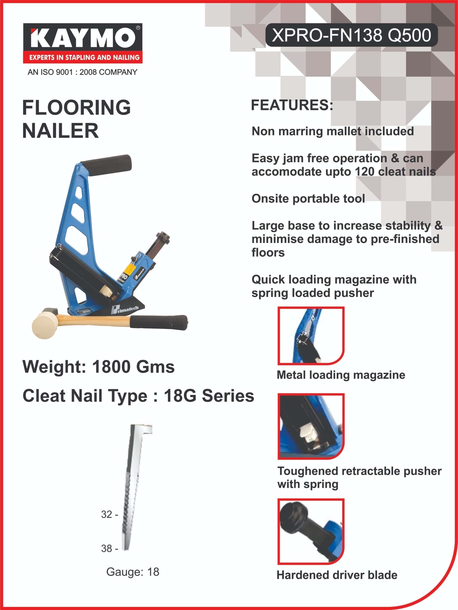 FLOORING NAILER PT MANUAL- Q500 - Kaymo Fastener Company